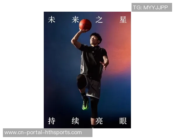 胡明轩的成长之路：从青涩少年到篮球场上的璀璨明星